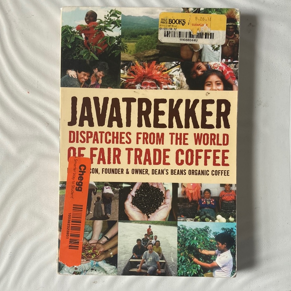 Javatrekker: Dispatches from the World of Fair Trade Coffee